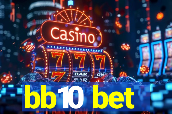 bb10 bet